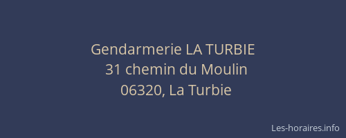 Gendarmerie LA TURBIE