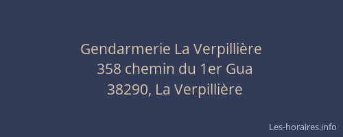 Gendarmerie La Verpilli&egrave;re