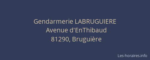 Gendarmerie LABRUGUIERE