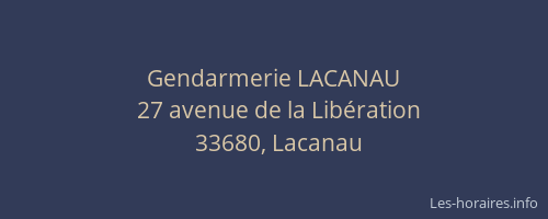 Gendarmerie LACANAU