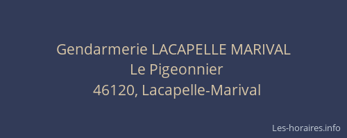 Gendarmerie LACAPELLE MARIVAL
