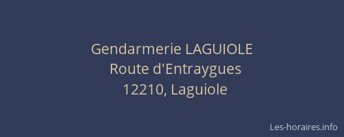 Gendarmerie LAGUIOLE