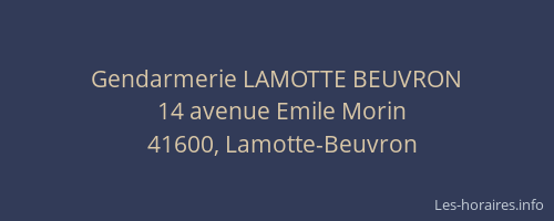 Gendarmerie LAMOTTE BEUVRON
