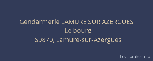 Gendarmerie LAMURE SUR AZERGUES