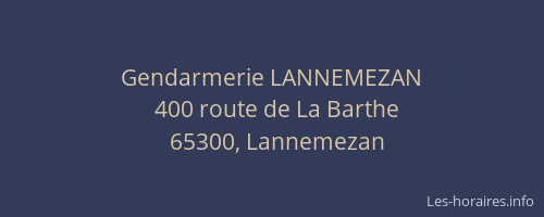 Gendarmerie LANNEMEZAN
