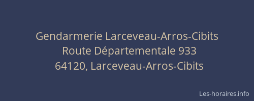 Gendarmerie Larceveau-Arros-Cibits