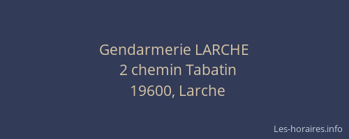 Gendarmerie LARCHE