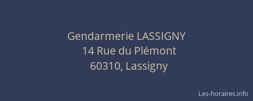 Gendarmerie LASSIGNY