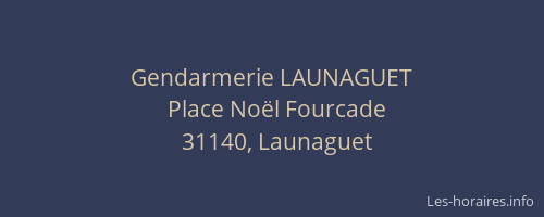 Gendarmerie LAUNAGUET