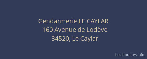 Gendarmerie LE CAYLAR