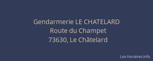 Gendarmerie LE CHATELARD