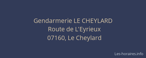 Gendarmerie LE CHEYLARD