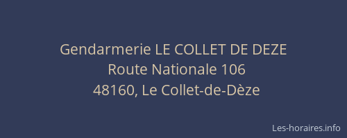 Gendarmerie LE COLLET DE DEZE