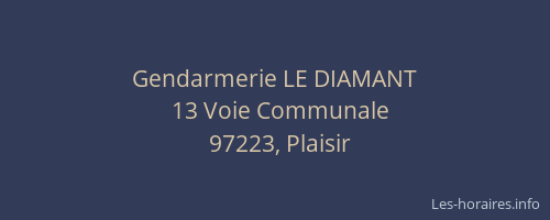 Gendarmerie LE DIAMANT