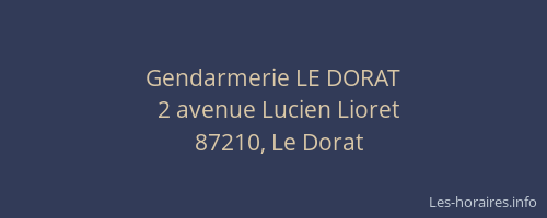Gendarmerie LE DORAT