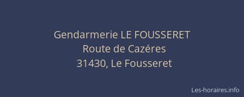 Gendarmerie LE FOUSSERET