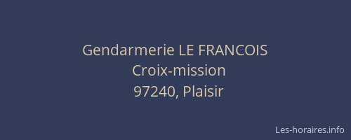 Gendarmerie LE FRANCOIS