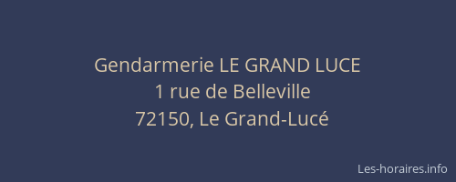 Gendarmerie LE GRAND LUCE