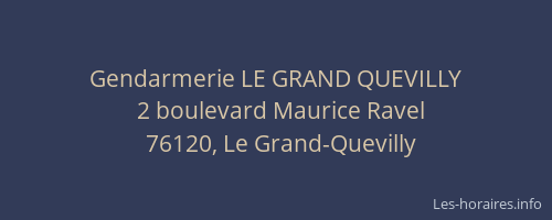 Gendarmerie LE GRAND QUEVILLY
