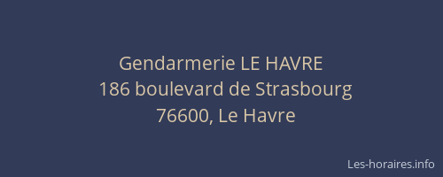 Gendarmerie LE HAVRE