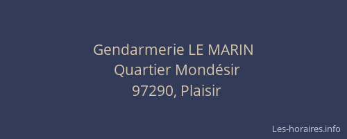 Gendarmerie LE MARIN