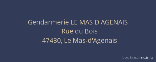 Gendarmerie LE MAS D AGENAIS