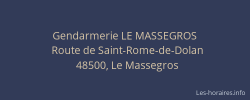 Gendarmerie LE MASSEGROS