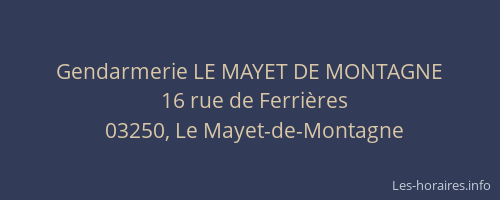 Gendarmerie LE MAYET DE MONTAGNE