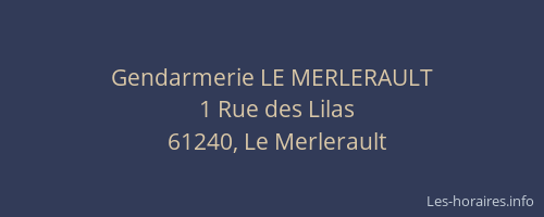 Gendarmerie LE MERLERAULT