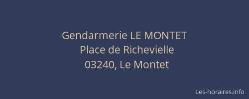 Gendarmerie LE MONTET