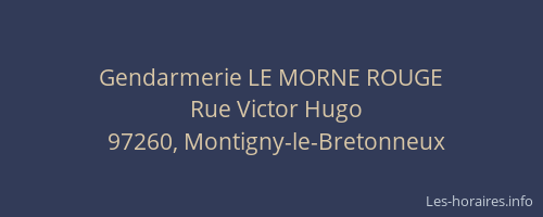 Gendarmerie LE MORNE ROUGE