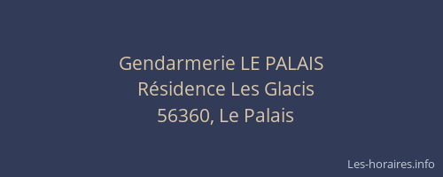 Gendarmerie LE PALAIS
