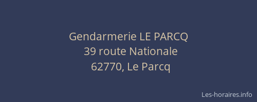 Gendarmerie LE PARCQ