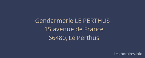 Gendarmerie LE PERTHUS