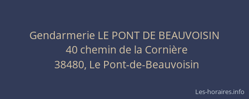 Gendarmerie LE PONT DE BEAUVOISIN