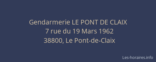 Gendarmerie LE PONT DE CLAIX