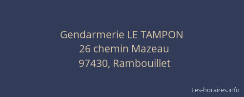 Gendarmerie LE TAMPON