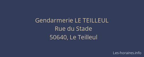 Gendarmerie LE TEILLEUL