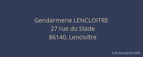 Gendarmerie LENCLOITRE