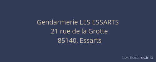 Gendarmerie LES ESSARTS