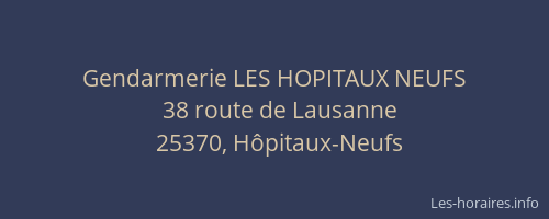 Gendarmerie LES HOPITAUX NEUFS