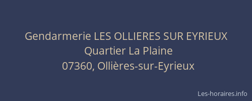 Gendarmerie LES OLLIERES SUR EYRIEUX
