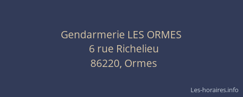 Gendarmerie LES ORMES