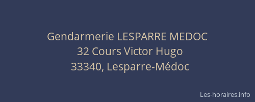 Gendarmerie LESPARRE MEDOC