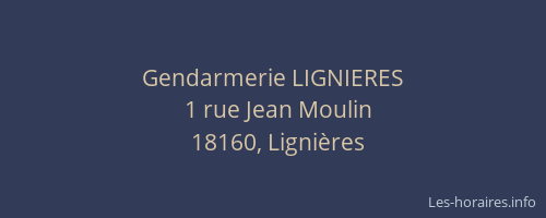 Gendarmerie LIGNIERES