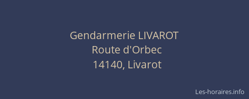 Gendarmerie LIVAROT