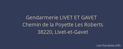 Gendarmerie LIVET ET GAVET