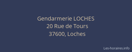 Gendarmerie LOCHES