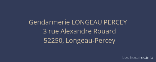 Gendarmerie LONGEAU PERCEY