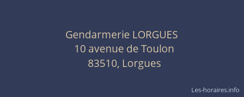 Gendarmerie LORGUES